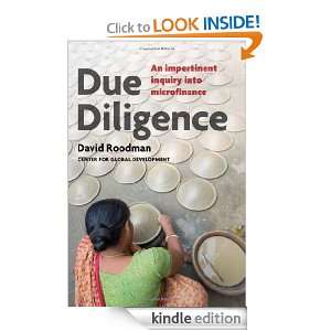 Due Diligence An Impertinent Inquiry into Microfinance David Roodman 