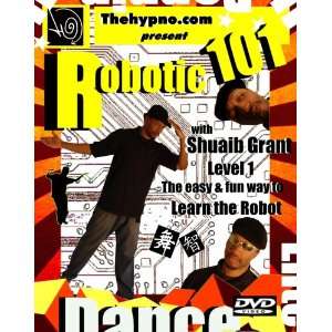  Robotic 101 (how to do the Robot Dance) 