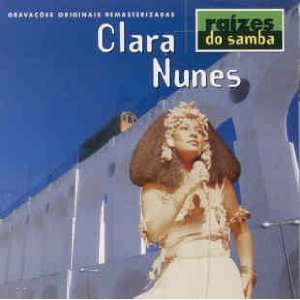  Clara Nunes   Raizes do Samba CLARA NUNES Music