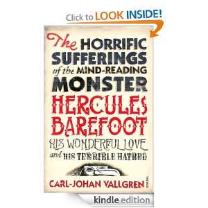 The Horrific Sufferings Of The Mind Reading Carl Johan Vallgren, Paul 