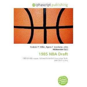  1985 NBA Draft (9786133969025) Books