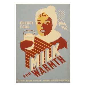  Milk   for warmth Energy food Poster (18.00 x 24.00)