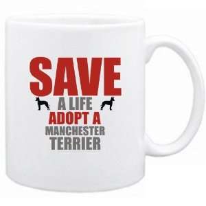  New  Save A Life , Adopt A Manchester Terrier  Mug Dog 