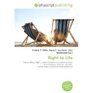 Right to Life 9786132894939  Books