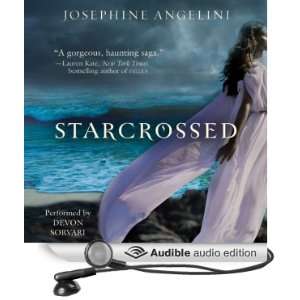  Starcrossed (Audible Audio Edition) Josephine Angelini 