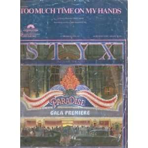  Sheet Music Too Much Time On My Hands Styx 185 Everything 