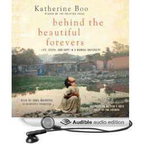  Behind the Beautiful Forevers Life, Death, and Hope in a 