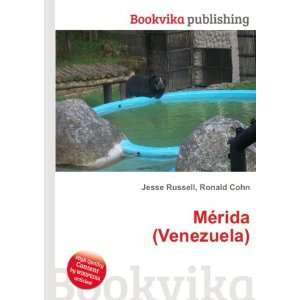  MÃ©rida (Venezuela) Ronald Cohn Jesse Russell Books