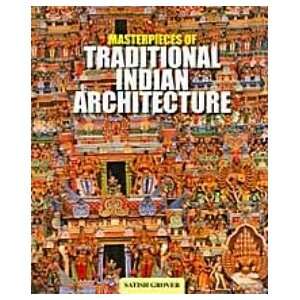    Masterpieces of Traditional Indian Architecture