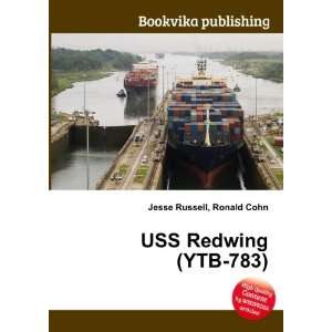  USS Redwing (YTB 783) Ronald Cohn Jesse Russell Books