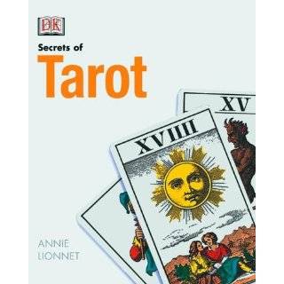 The Secrets of Tarot by Annie Lionnet, Gillian Emerson Roberts and 