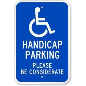 Handicap Parking. Please Be Considerate (with Handicap Symbol) Diamond 