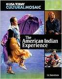 The American Indian Experience Liz Sonneborn