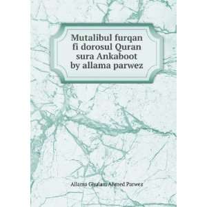   by allama parwez Allama Ghulam Ahmed Parwez  Books
