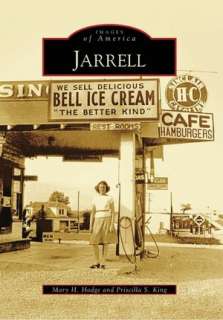   Jarrell, Texas (Images of America Series) by Mary H 