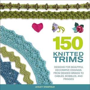150 Knitted Trims Designs for Beautiful Decorative Edgings, from 