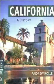 California A History, (0882959727), Andrew F. Rolle, Textbooks 