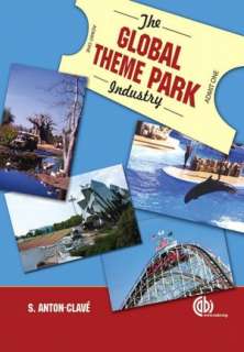    The Global Theme Park Industry by S Anton Clave, CABI  Paperback