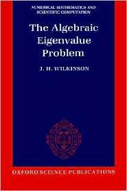   Problem, (0198534183), J. H. Wilkinson, Textbooks   