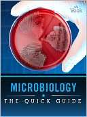Microbiology The Quick Guide Charles River Editors