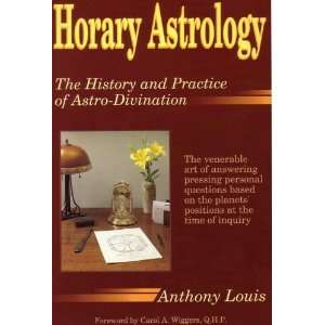   of Astro Divination) Anthony Louis, Q.H.P. Carol A. Wiggins Books
