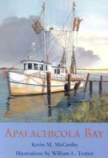  Apalachicola Bay by Kevin M. McCarthy, Pineapple 