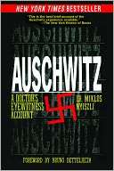 Auschwitz A Doctors Eyewitness Account