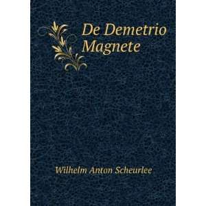  De Demetrio Magnete. Wilhelm Anton Scheurlee Books