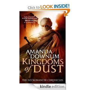 The Kingdoms Of Dust The Necromancer Chronicles Book Three Amanda 