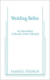 Wedding Belles, (0573696187), Alan Bailey, Textbooks   