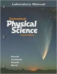 Laboratory Manual for Conceptual Physical Science, (0321524055), Paul 