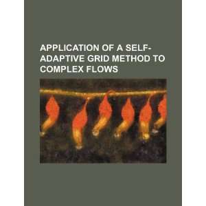   grid method to complex flows (9781234359546) U.S. Government Books