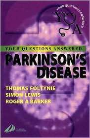 Parkinsons Disease Your Questions Answered, (0443064172), Thomas 