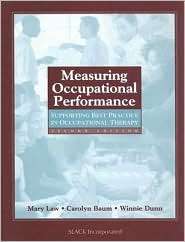 Measuring Occupational Performance Supporting Best Practice in 