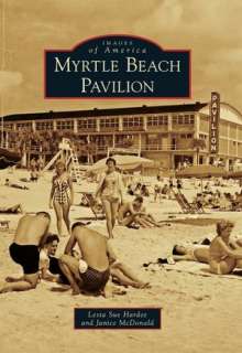   Myrtle Beach Pavilion, South Carolina (Images of 