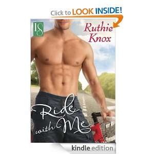 Ride With Me (Loveswept) Ruthie Knox  Kindle Store