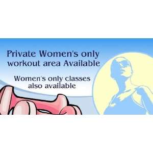    3x6 Vinyl Banner   Private Womens Only Area 