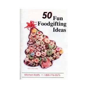 50 Fun Foodgifting Ideas