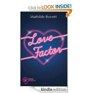 Love Factor (Freeway) (Italian Edition) Mathilde Bonetti  