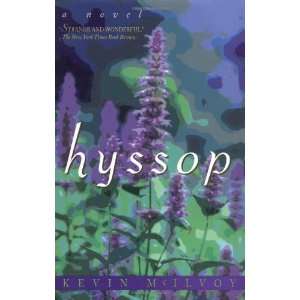  Hyssop [Paperback] Kevin McIlvoy Books