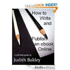   and Publish an eBook Online Judith Bakley  Kindle Store