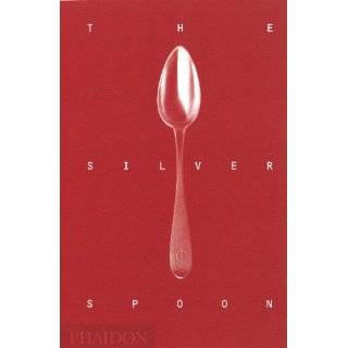 The Silver Spoon New Edition by Phaidon Press ( Hardcover   Oct. 24 