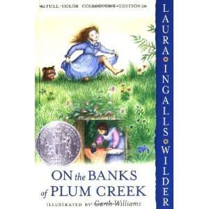  On the Banks of Plum Creek (Little House, Book 4 
