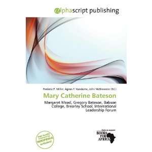  Mary Catherine Bateson (9786138031277) Frederic P. Miller 