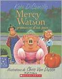 Mercy Watson, princesse dun jour (Mercy Watson Princess in Disguise)