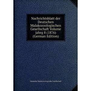   1876) (German Edition) Deutsche Malakozoologische Gesellschaft Books