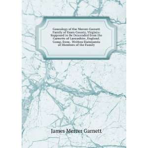   Garnetts of Lancashire, England. Comp. from . Written Statements of