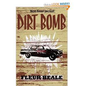  Dirt Bomb Fleur Beale Books