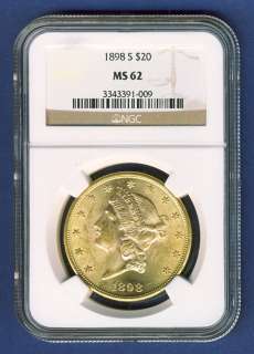 1898 S $20 LIBERTY GOLD COIN NGC MS62   