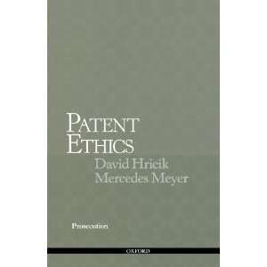  Patent Ethics Prosecution [Paperback] David Hricik Books